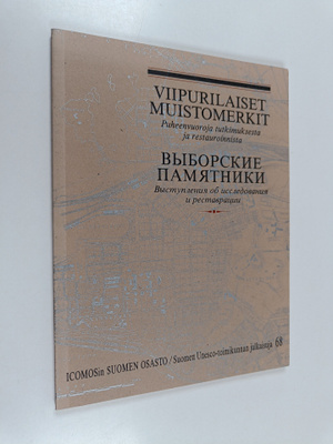 Sinikka (toim.) Joutsalmi : Viipurilaiset muistomerkit : ...