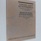Sinikka (toim.) Joutsalmi : Viipurilaiset muistomerkit : ... - pikkukuva 1
