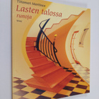 Tittamari Marttinen : Lasten talossa : runoja - pikkukuva 1
