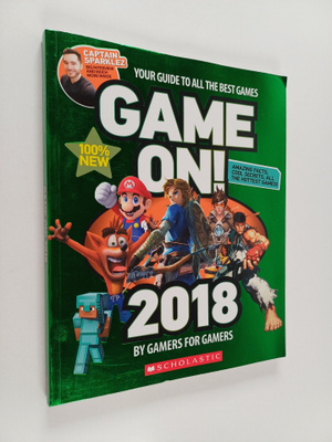Scholastic, Inc. Staff : Game On! 2018 - All the Best Gam...