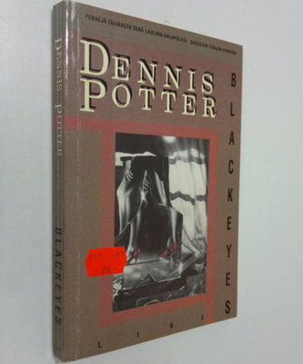 Dennis Potter : Blackeyes