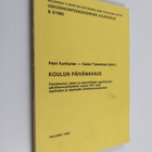 Koulun päivänavaus : peruskoulun, lukion ja ammatillisten... - pikkukuva 1