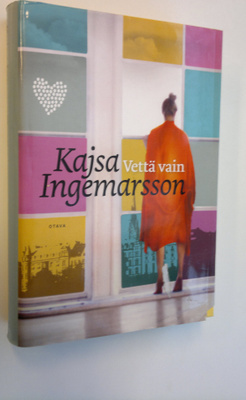 Kajsa Ingemarsson : Vettä vain