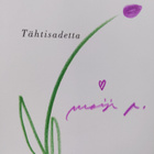 Maija Paavilainen : Tähtisadetta (signeerattu) - pikkukuva 3