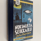 Juha Vuorinen : Nokimusta seikkailu : salapoliisiromaani - pikkukuva 1