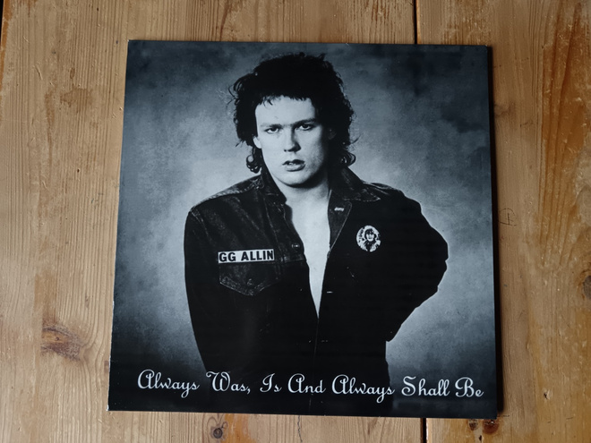 GG Allin – Always Was, Is And Always Shall Be LP