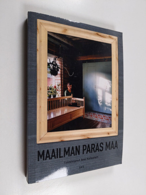 Anu Koivunen : Maailman paras maa