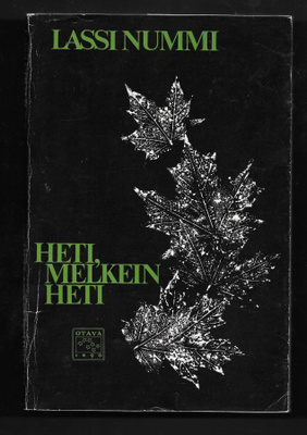 Nummi, Lassi : Heti, melkein heti