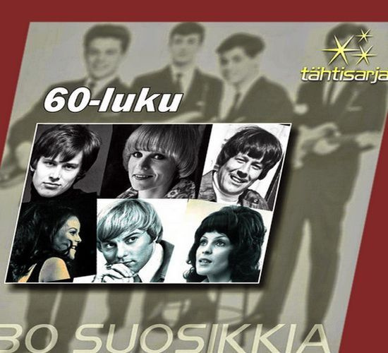 60-Luku - Tähtisarja - 30 Suosikkia (Tupla-CD)