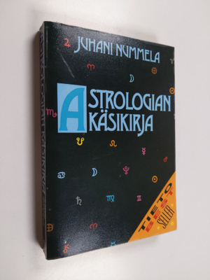 Juhani Nummela : Astrologian käsikirja