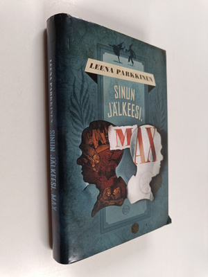 Leena Parkkinen : Sinun jälkeesi, Max