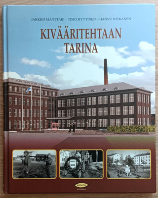 Kivääritehtaan tarina