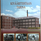Kivääritehtaan tarina - pikkukuva 1