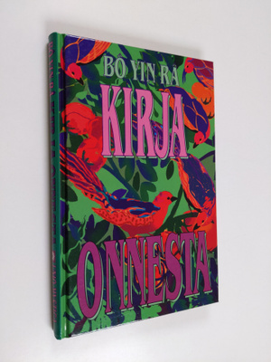 Bo Yin Ra : Kirja onnesta