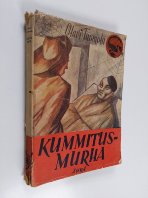 Olavi Tuomola : Kummitusmurha : salapoliisiromaani