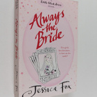 Jessica Fox : The Hen Night Prophecies : Always the Bride - pikkukuva 1