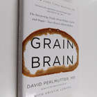David Perlmutter : Grain brain : the surprising truth abo... - pikkukuva 1