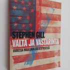 Stephen Gill : Valta ja vastarinta uudessa maailmanjärjes... - pikkukuva 1