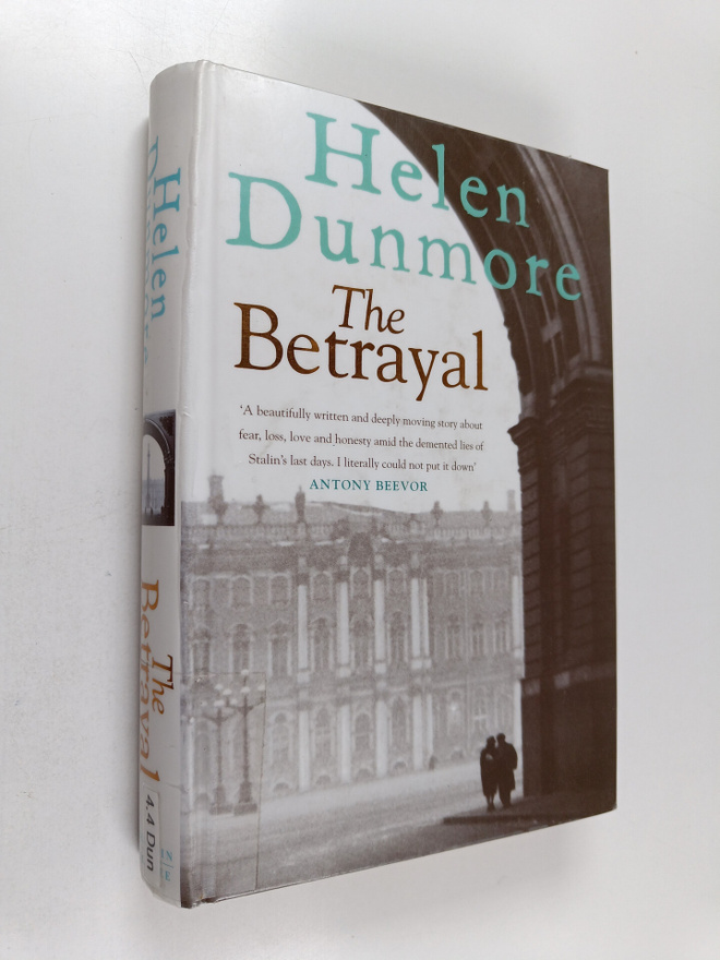 Helen Dunmore : The betrayal