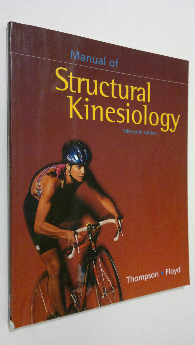 R. T. Floyd : Manual of Structural Kinesiology