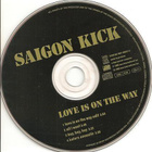 Saigon Kick • Love Is On The Way CD-Single - pikkukuva 2
