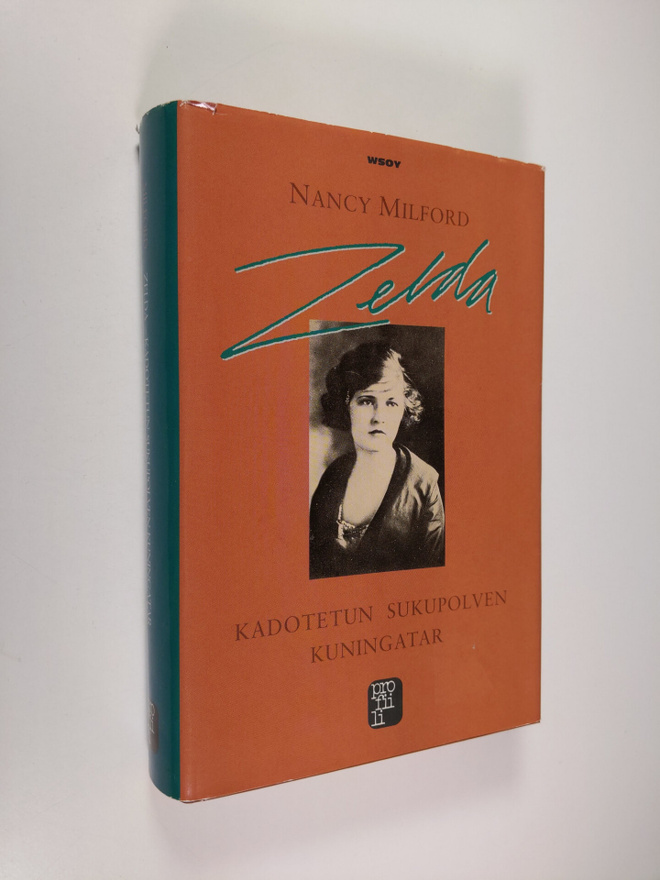 Nancy Milford : Zelda : kadotetun sukupolven kuningatar