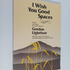 Gordon Lightfoot : I Wish You Good Spaces - Poetic Select... - pikkukuva 1