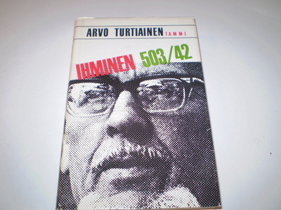 Arvo Turtiainen Ihminen n:o 503/42