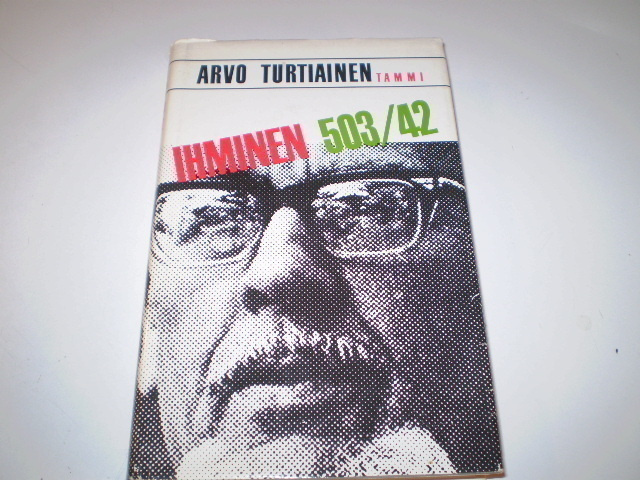 Arvo Turtiainen Ihminen n:o 503/42