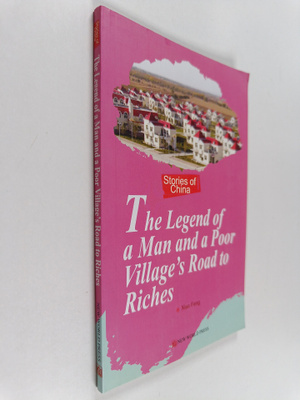 Xiao Feng : The Legend of a Man and a Poor Village's Road...