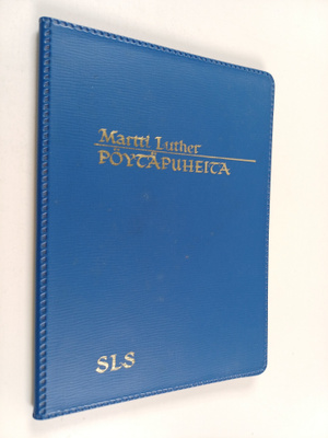 Martti Luther : Pöytäpuheita