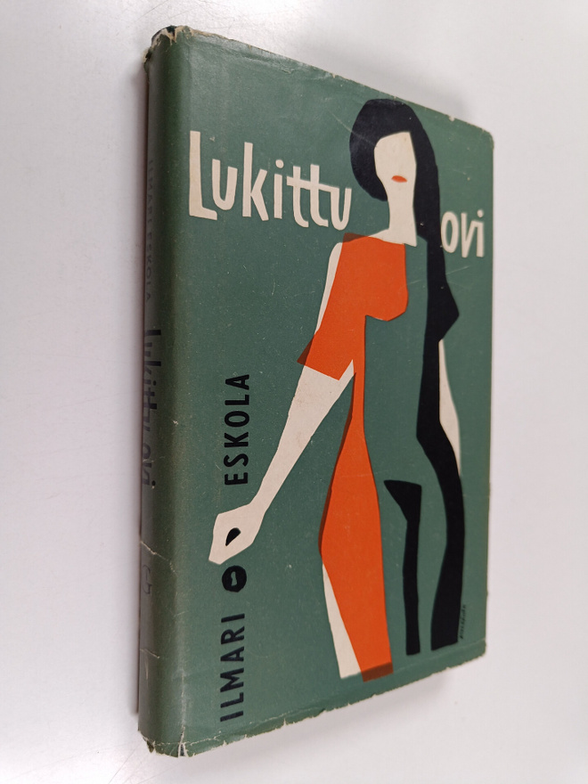 Ilmari Eskola : Lukittu ovi