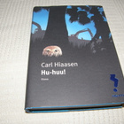 Carl Hiaasen Hu-huu!  -sid - pikkukuva 1
