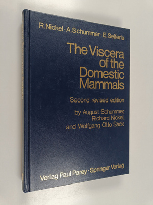 R. Nickel : The viscera of the domestic mammals