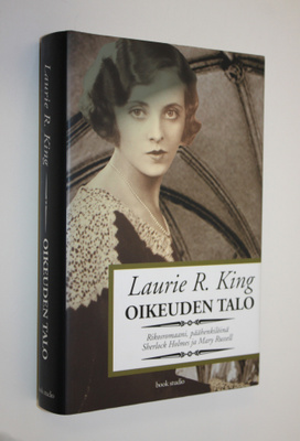 Laurie R. King : Oikeuden talo