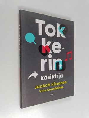 Ville Kormilainen ym. : Tokkerin käsikirja