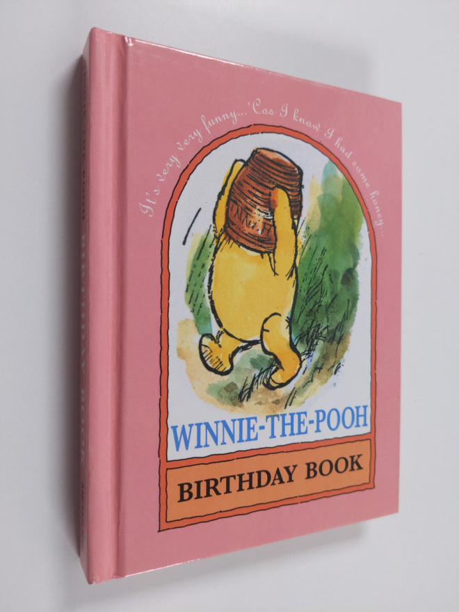 Alan Alexander Milne : The Pooh Birthday Book