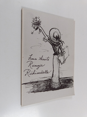 Irma Airisto : Runoja Riihimäelle