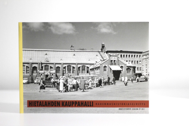 HIETALAHDEN KAUPPAHALLI - RAKENNUSHISTORIASELVITYS
