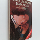 Anita Brookner : Look at me - pikkukuva 1