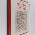 Tyyni Tuulio : Espanjan kirjallisuuden historia : lisänä ... - pikkukuva 1