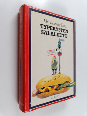 John Kennedy Toole : Typerysten salaliitto