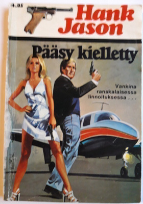 Hank Jason 68/1976: Pääsy kielletty