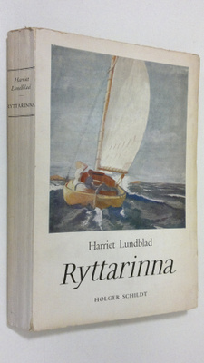 Harriet Lundblad : Ryttarinna : roman