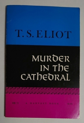 T.S. Eliot - Murder in the Cathedral