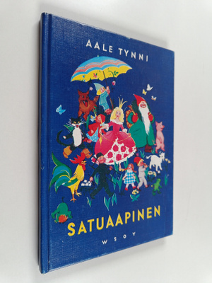 Aale (toim.) Tynni : Satuaapinen