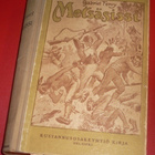 Metsäsissi - Kuvaus Amerikan lännestä 1918 1.p. - pikkukuva 1