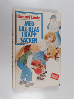 Gunnel Linde : Med Lill-Klas i kappsäcken