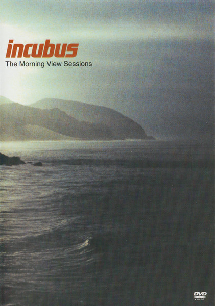 Incubus :  The Morning View Sessions  -  DVD
