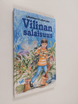 UllaMari Kellomäki : Vilinan salaisuus